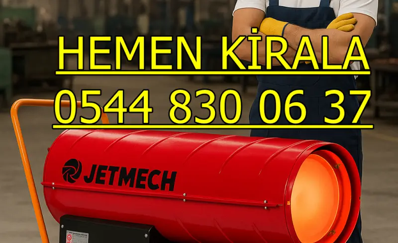 Ankara ve İstanbul MAZOTLU ISIMAK ISITICI KİRALAMA