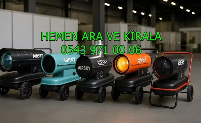 Mazotlu Isıtıcı Kiralama İle Epoksi Kurutma Hizmeti MAZOTLU ELEKTRİKLİ ISIMAK ISITICI KİRALAMA