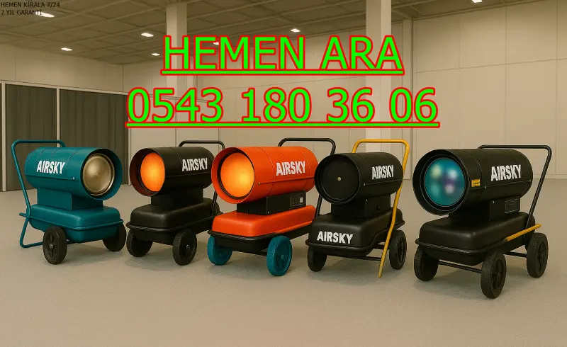 Yalova ve Karaman ve Ordu MAZOTLU ISIMAK ISITICI KİRALAMA